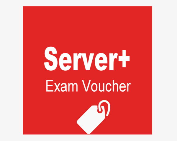CompTIA Server+ Exam Voucher
